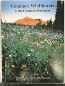 Common wildflowers of the Columbia mountains.